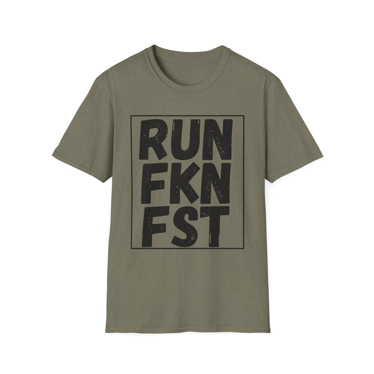 RUN FKN FST