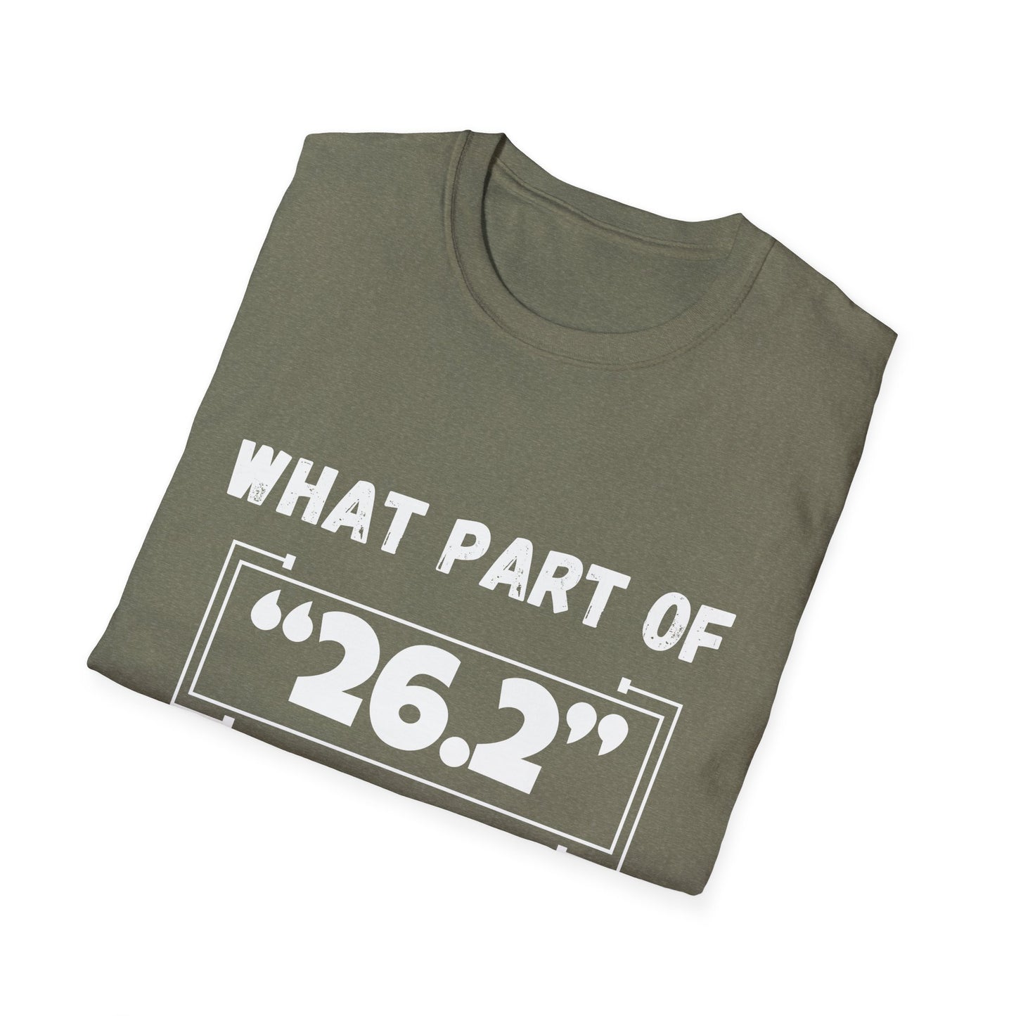 What Part Of 26.2 Do You Not Understand