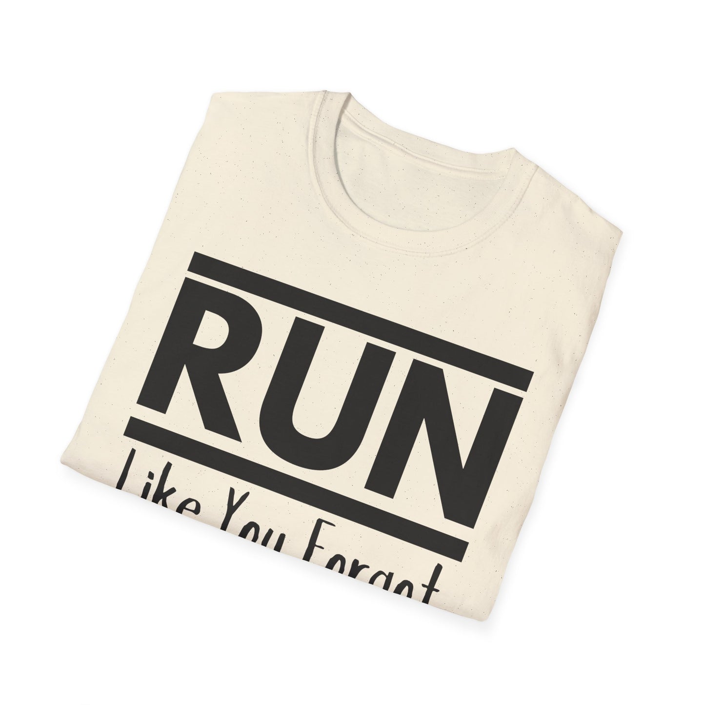 Run Like You Forgot Deodorant