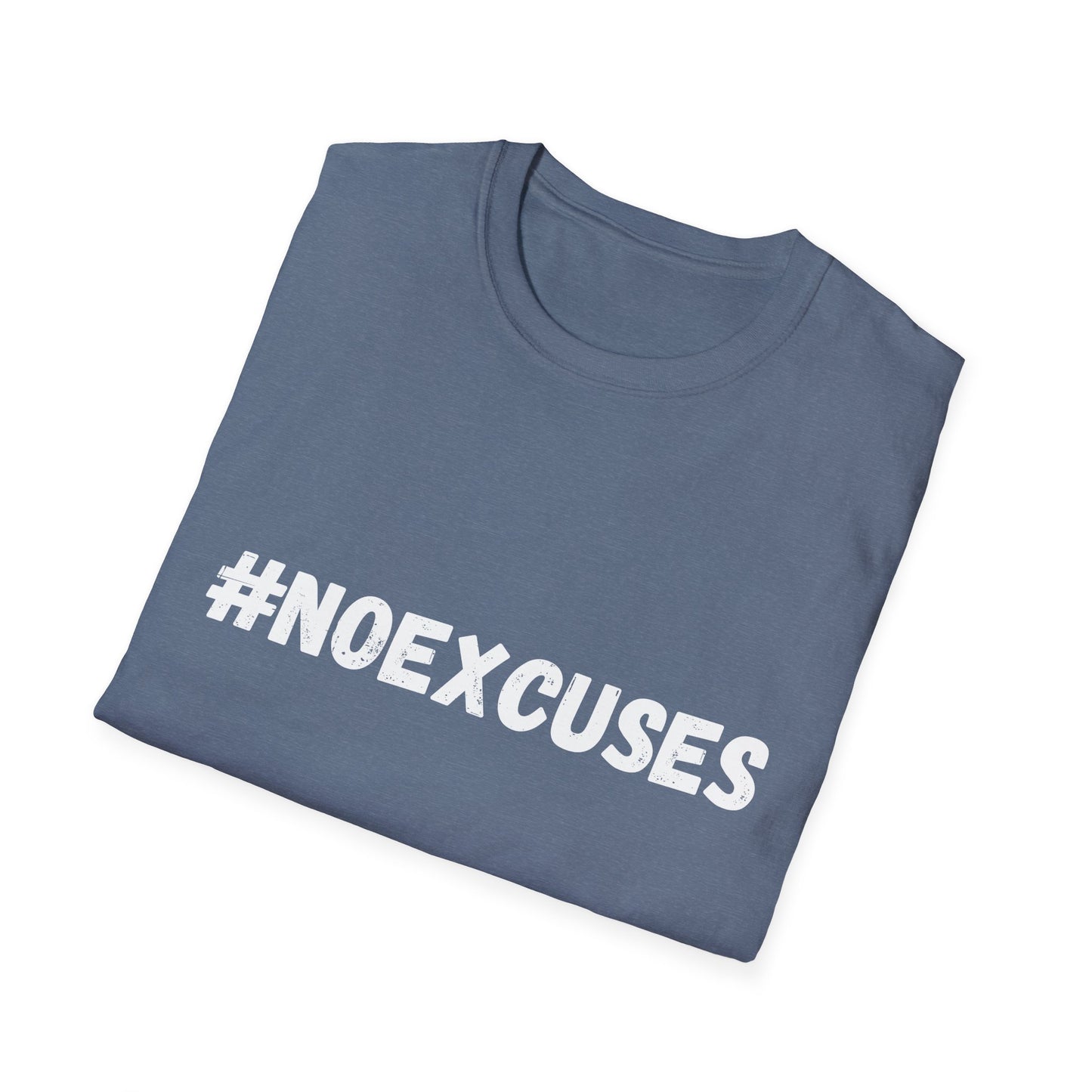 #Noexcuses