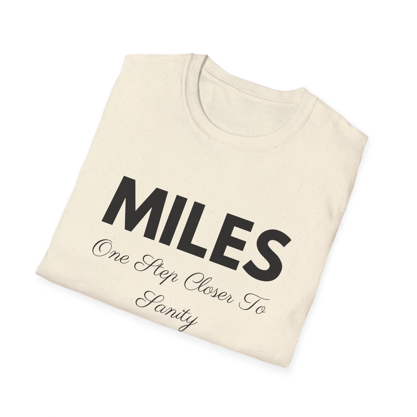 Miles One Step Closer To Sanity
