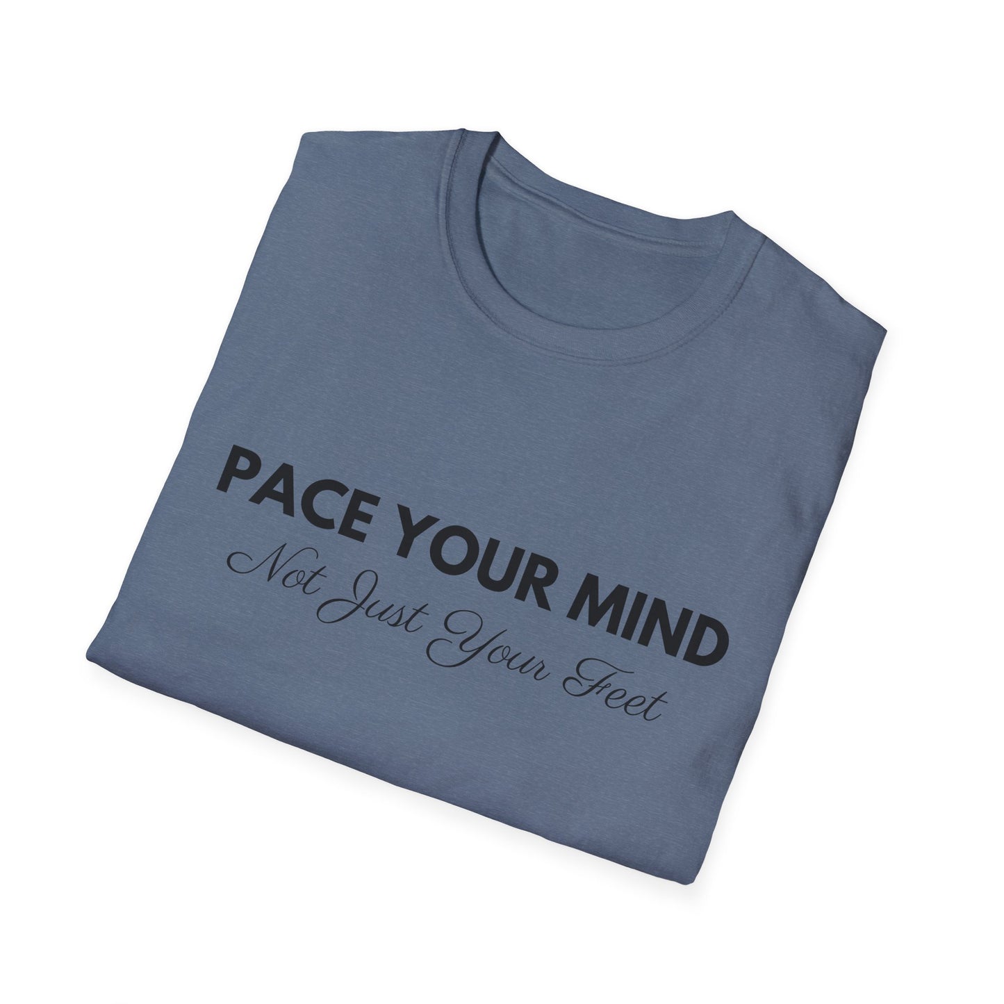 Pace Your Mind Not Just Your Feet