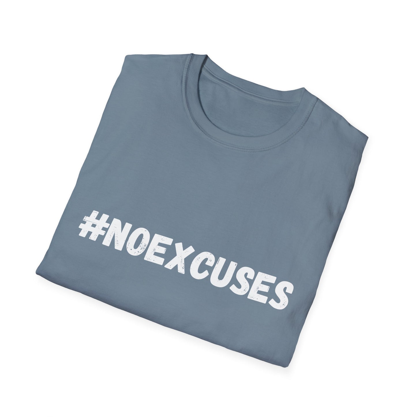 #Noexcuses