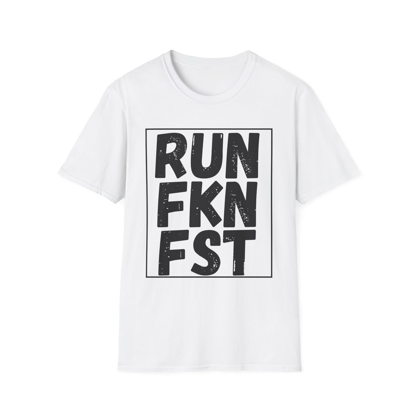 RUN FKN FST