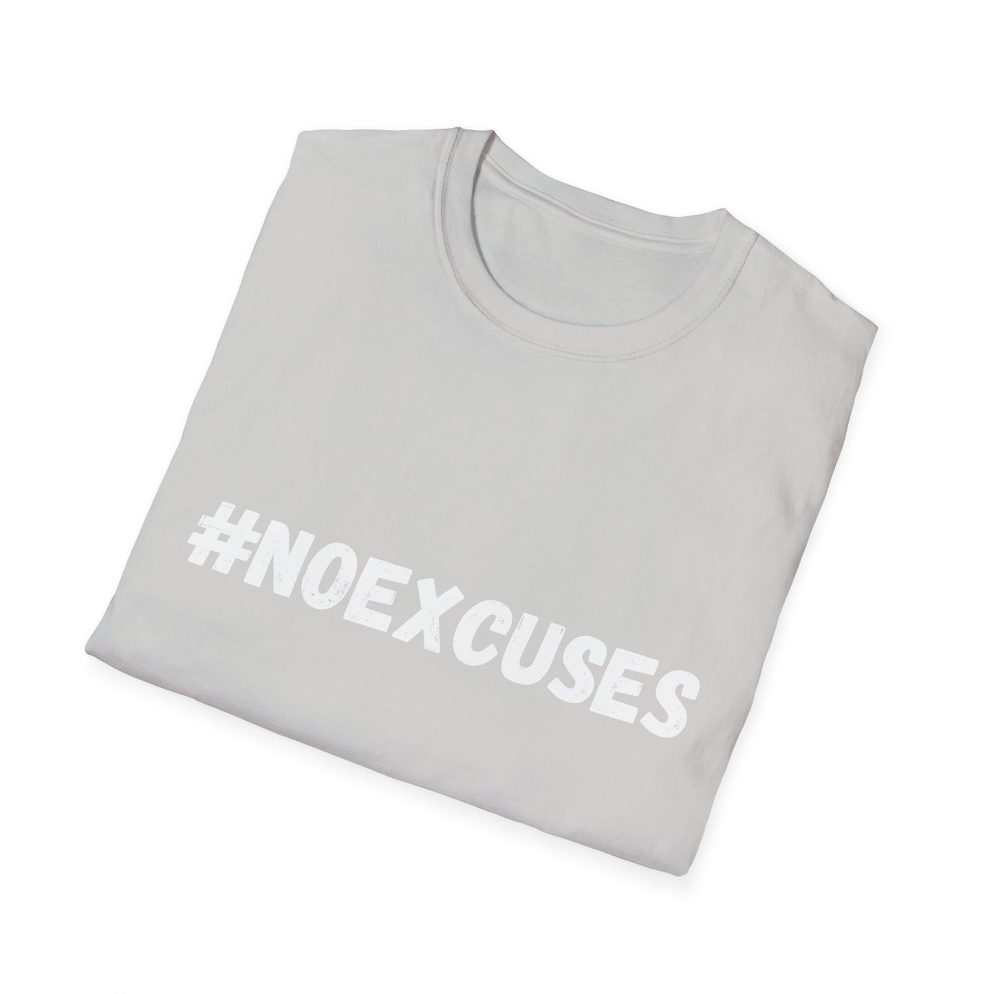 #Noexcuses