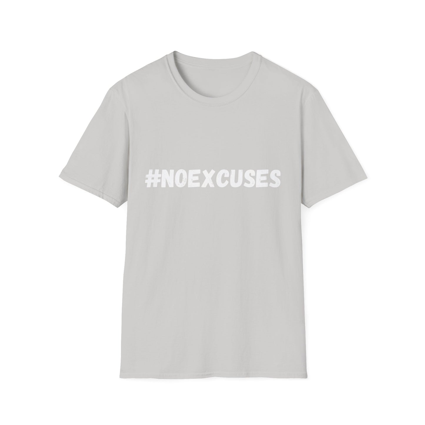#Noexcuses