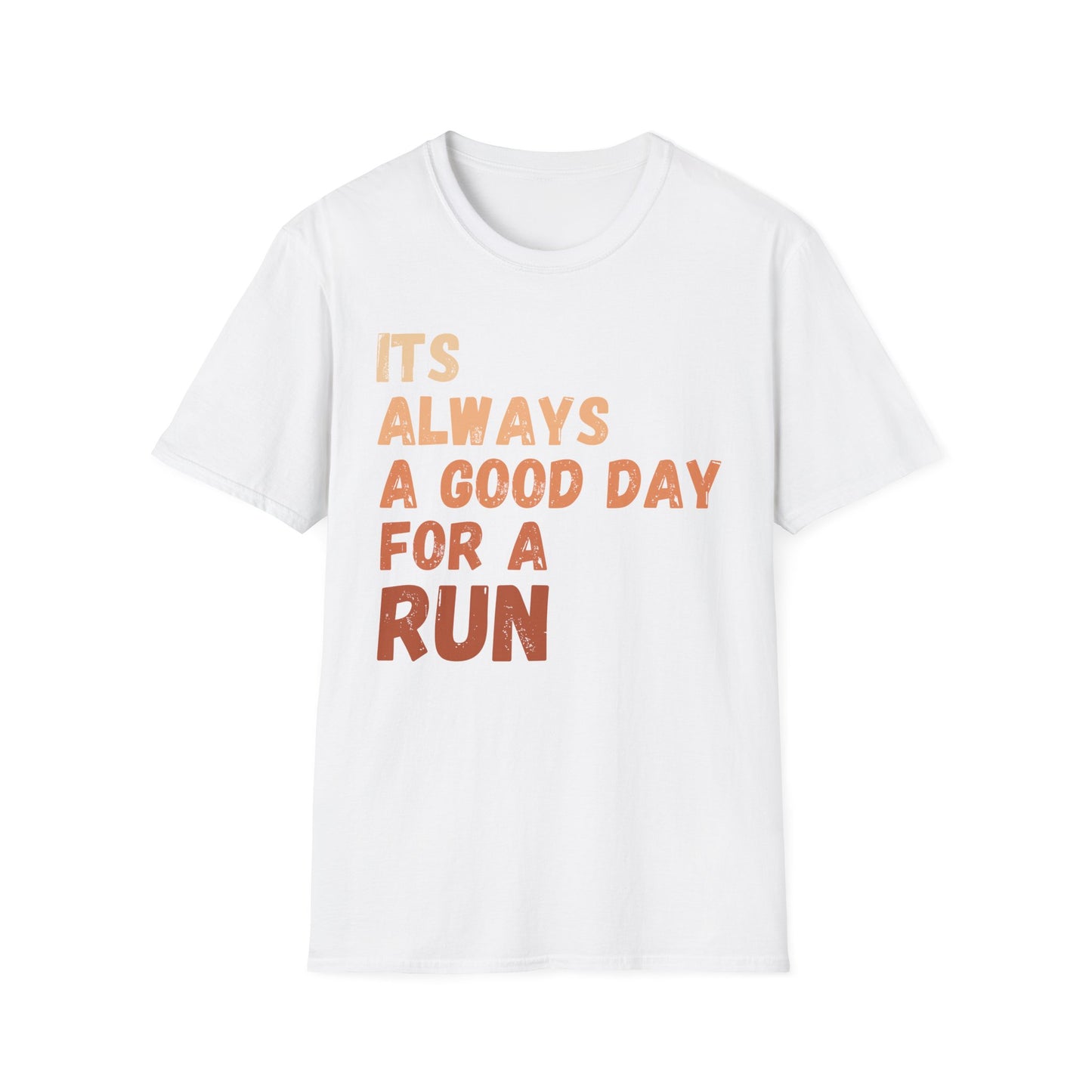 Its Always A Good Day For A Run