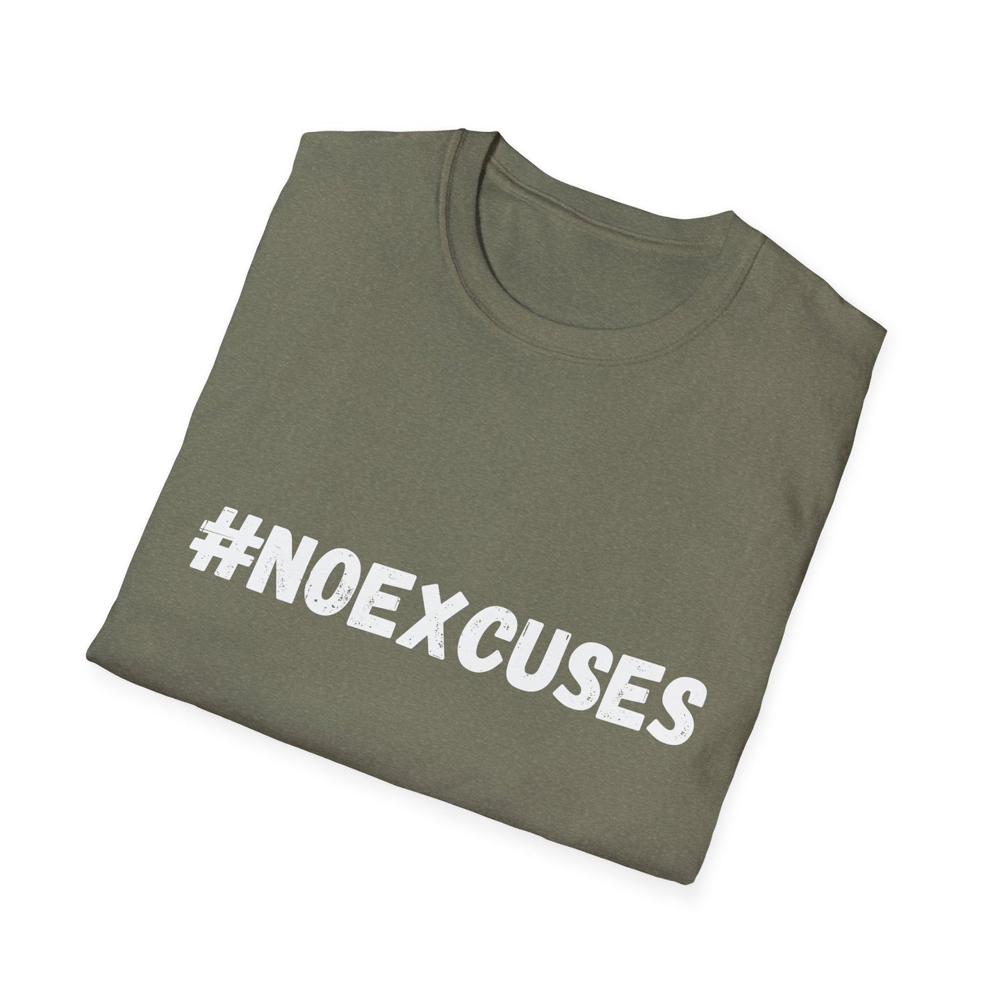 #Noexcuses