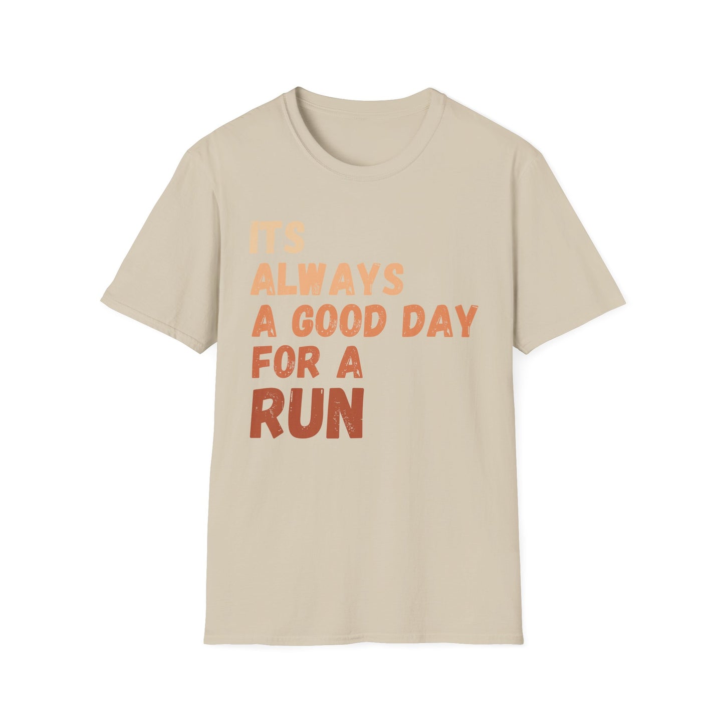 Its Always A Good Day For A Run