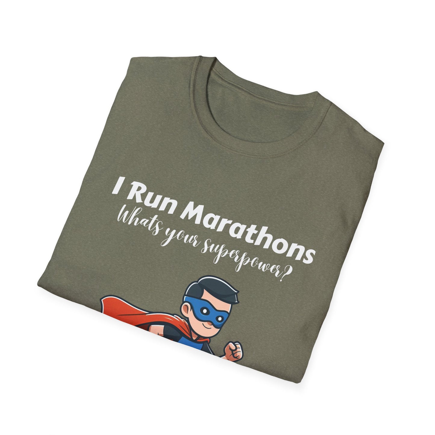 Man I Run Marathons Whats Your Super Power?