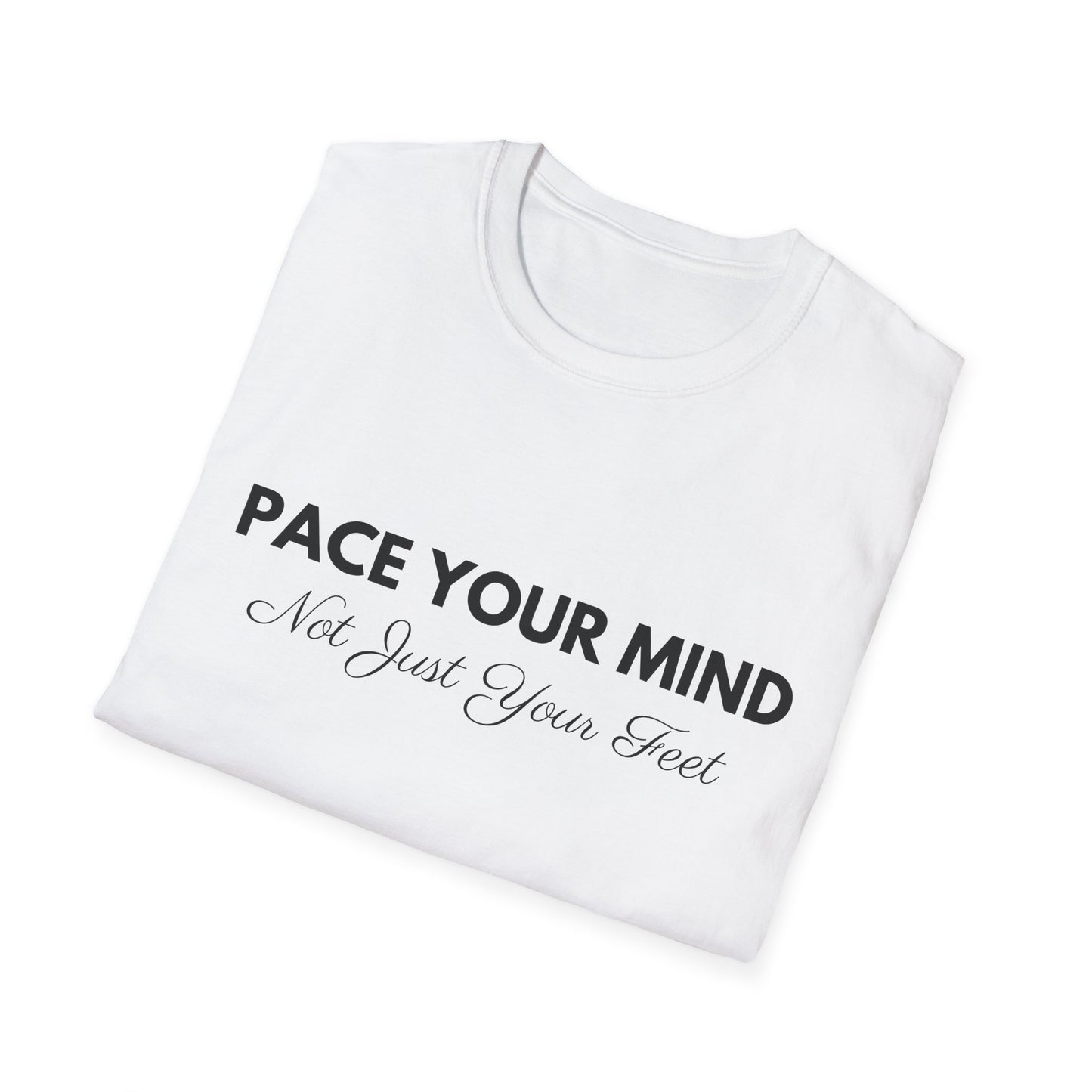 Pace Your Mind Not Just Your Feet
