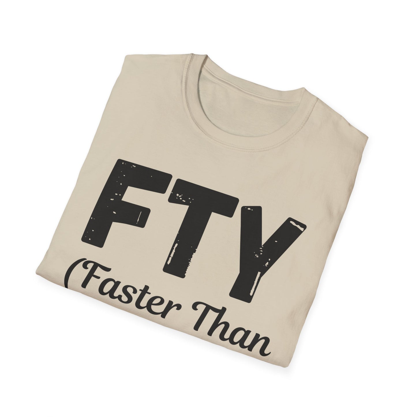 FTY (Faster Than Yesterday)