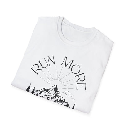 Run More, Worry Less