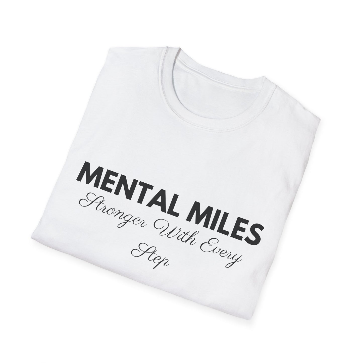 Mental Miles Stronger With Every Step