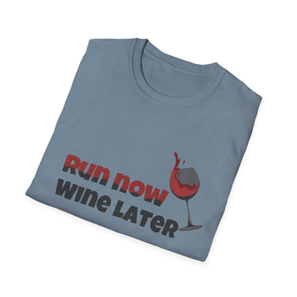 Run Now Wine Later