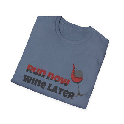 Run Now Wine Later