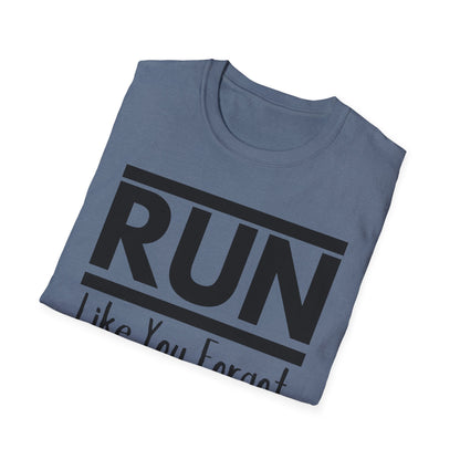 Run Like You Forgot Deodorant