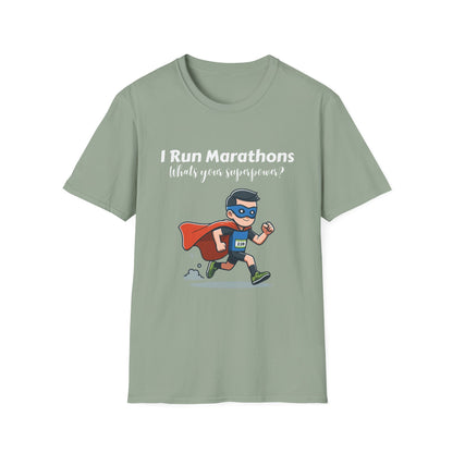 Man I Run Marathons Whats Your Super Power?