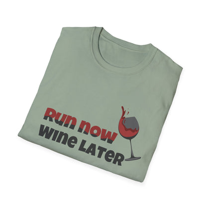 Run Now Wine Later