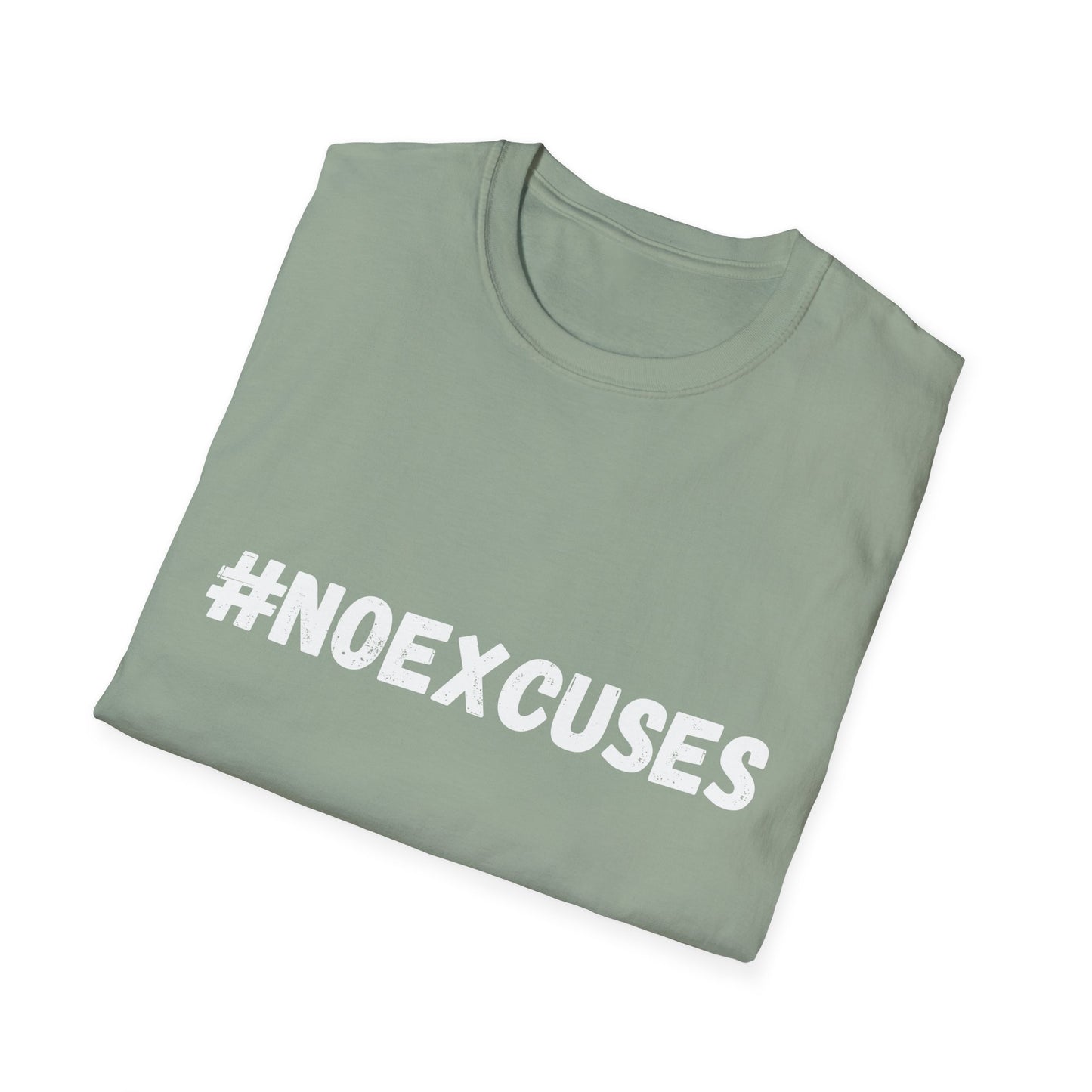 #Noexcuses