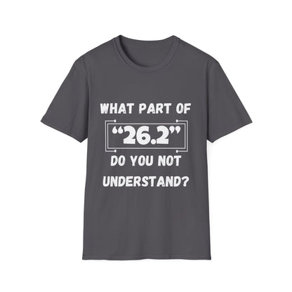 What Part Of 26.2 Do You Not Understand