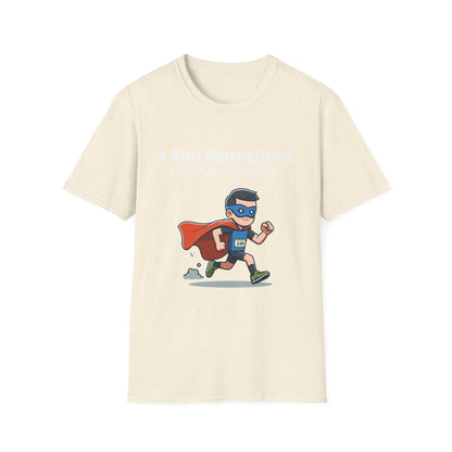 Man I Run Marathons Whats Your Super Power?