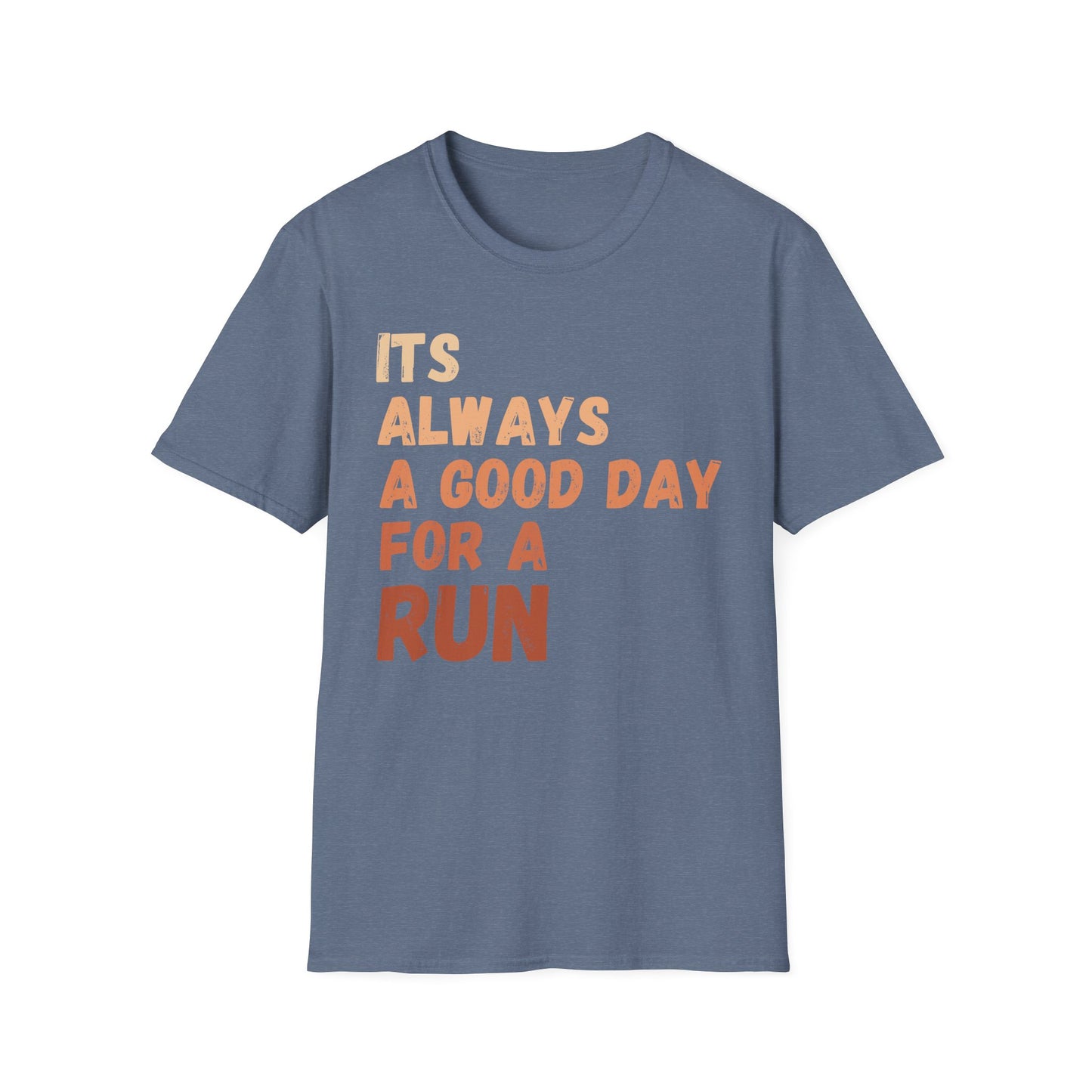 Its Always A Good Day For A Run