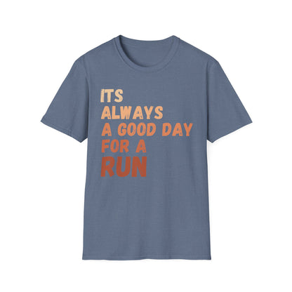 Its Always A Good Day For A Run