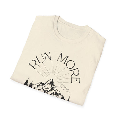 Run More, Worry Less