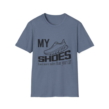 My Shoes Have More Miles Than Your Car