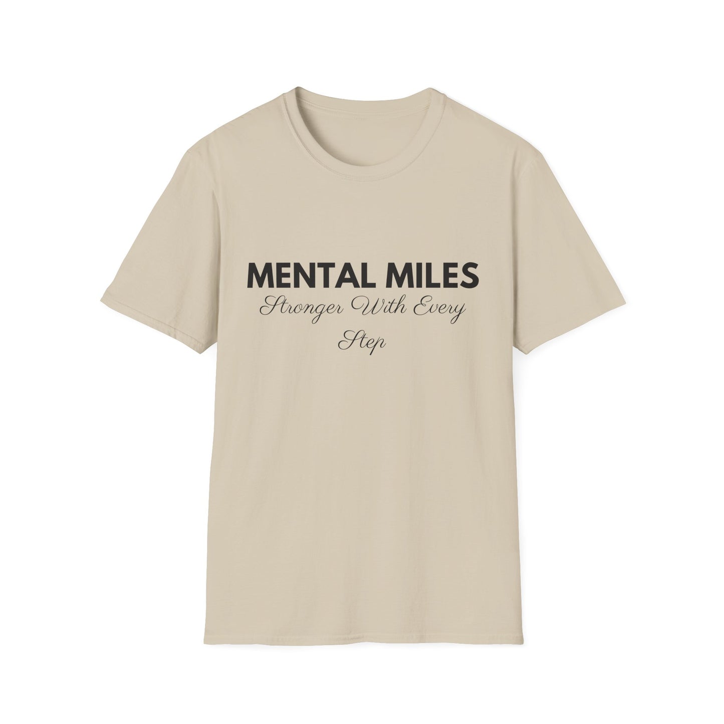 Mental Miles Stronger With Every Step