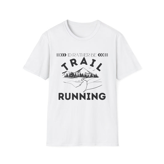 Id Rather Be Trail Running