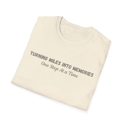 Turning Miles Into Memories One Step At A Time