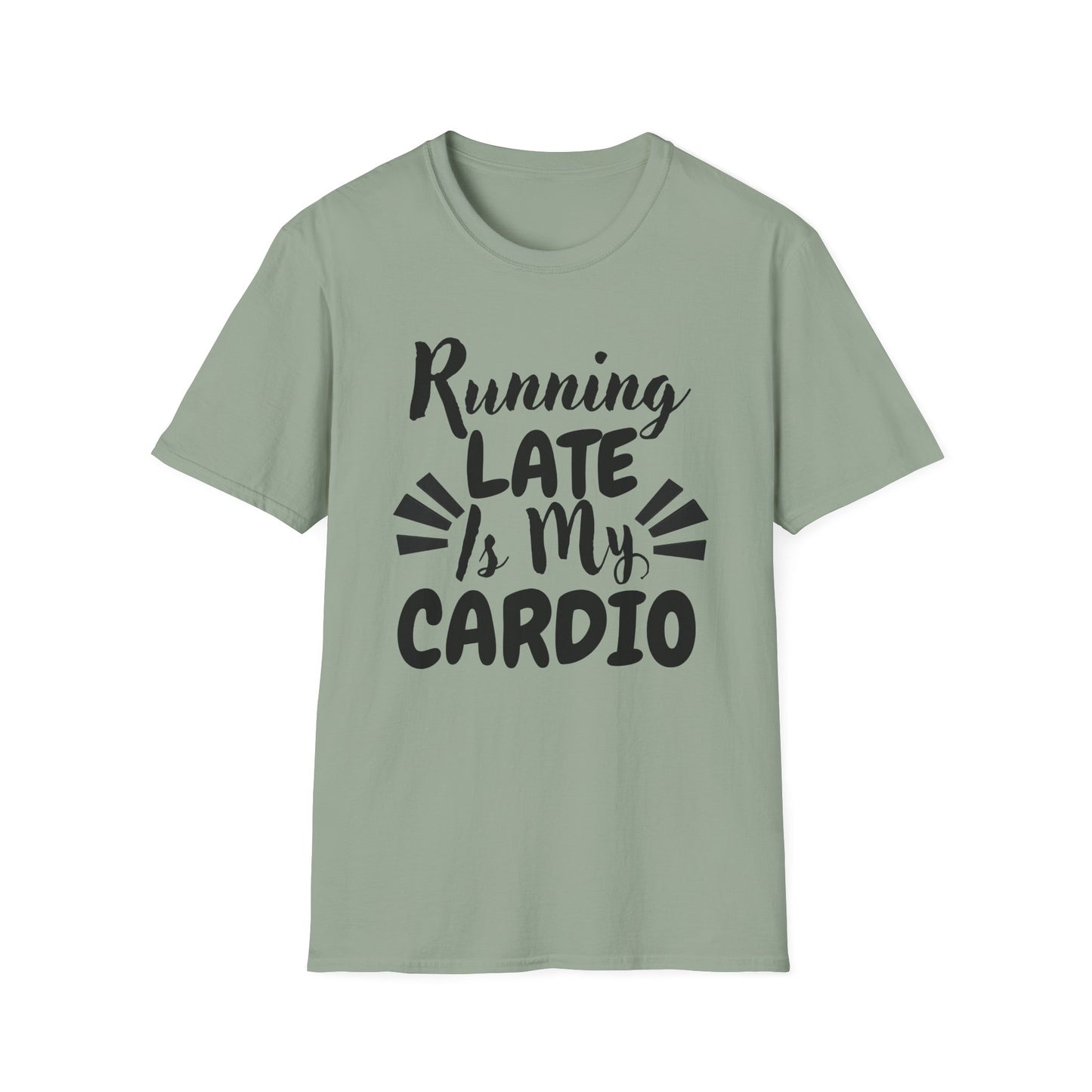 Running Late Is My Cardio