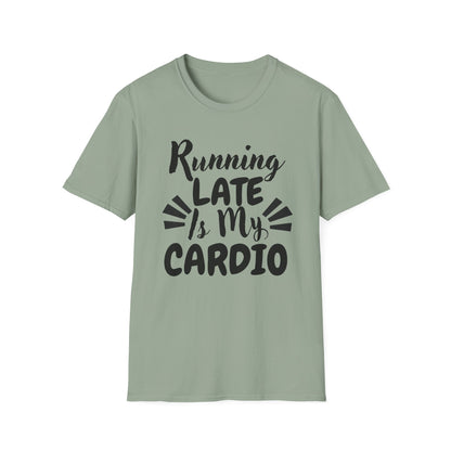 Running Late Is My Cardio