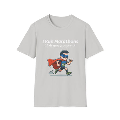 Man I Run Marathons Whats Your Super Power?