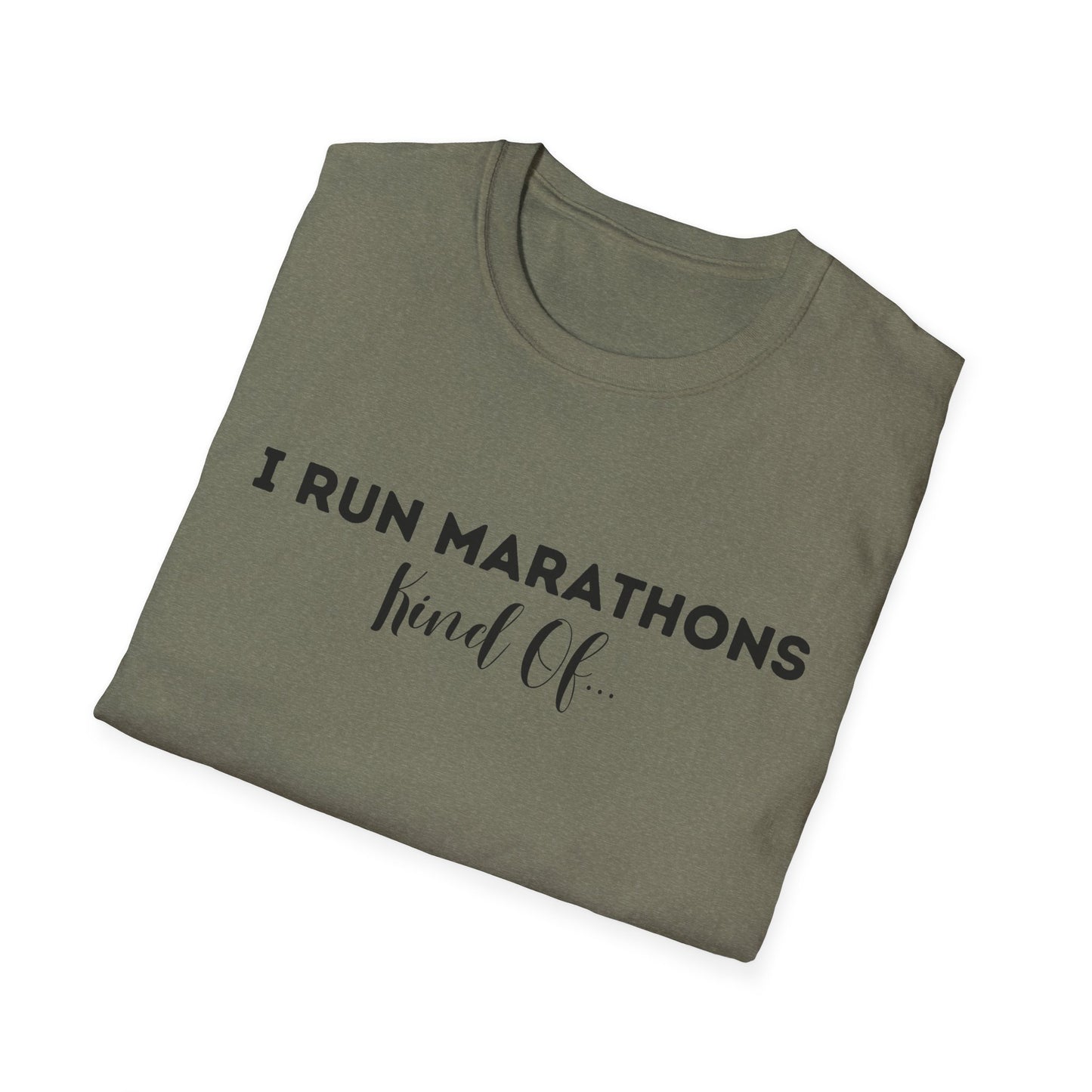 I Run Marathons Kind Of