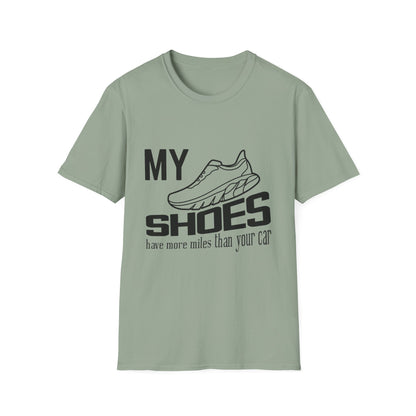 My Shoes Have More Miles Than Your Car