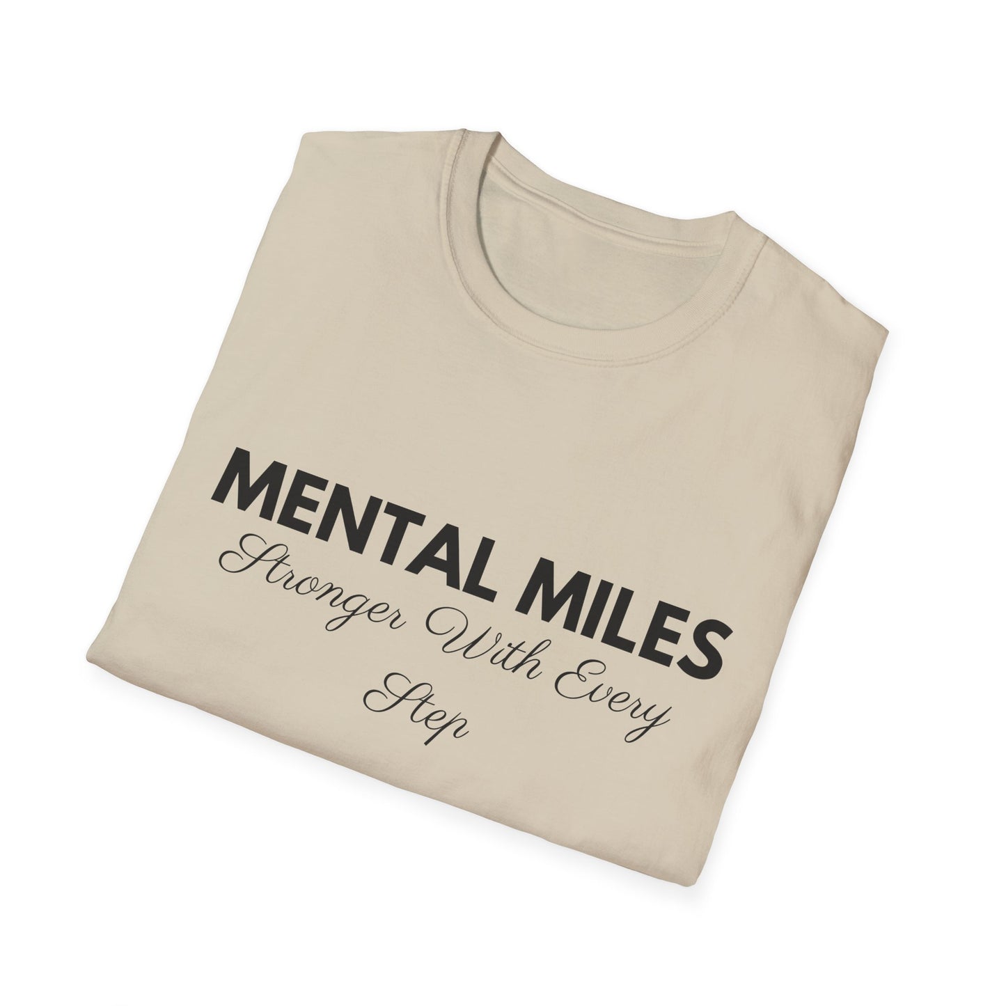 Mental Miles Stronger With Every Step