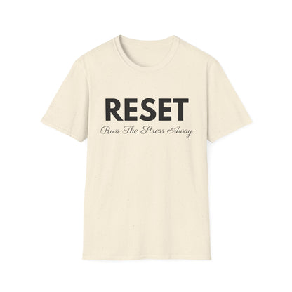 RESET Run The Stress Away