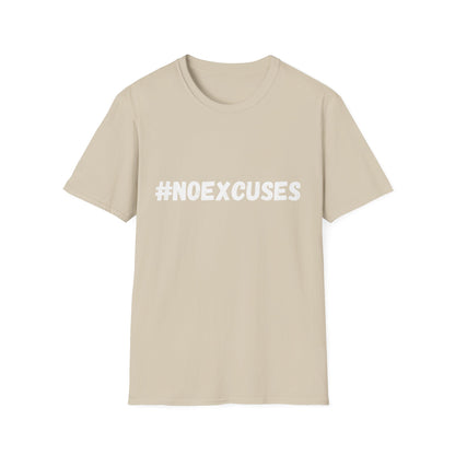 #Noexcuses