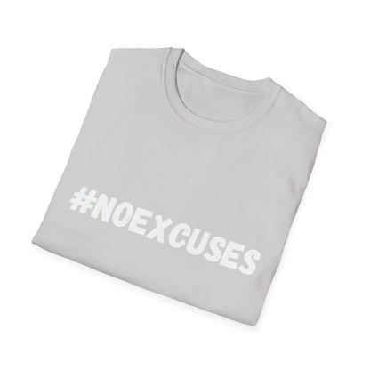 #Noexcuses