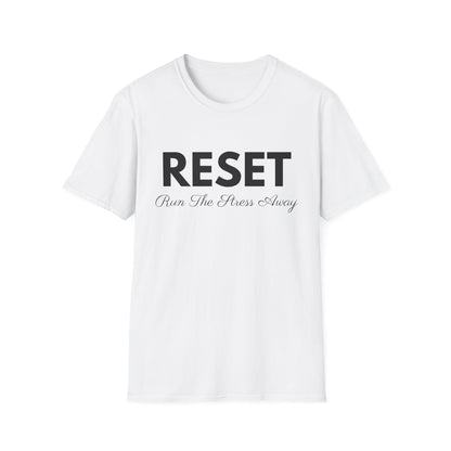 RESET Run The Stress Away