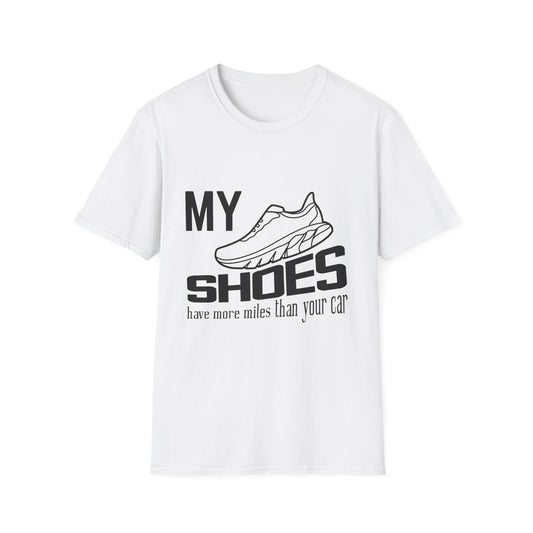 My Shoes Have More Miles Than Your Car