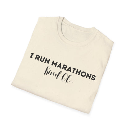 I Run Marathons Kind Of