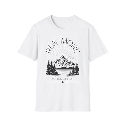 Run More, Worry Less