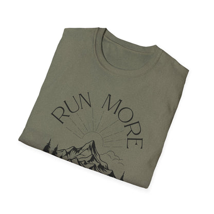 Run More, Worry Less