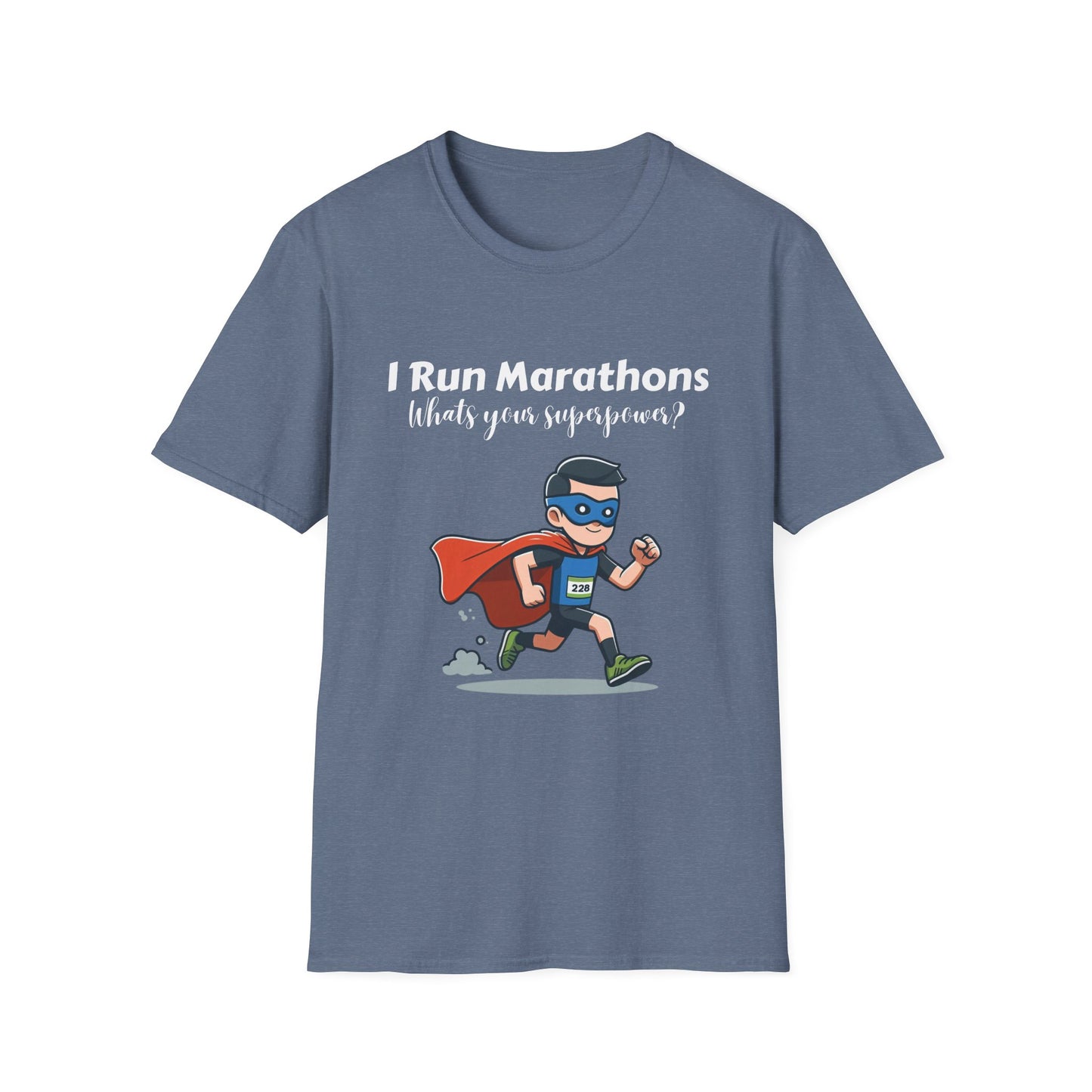 Man I Run Marathons Whats Your Super Power?
