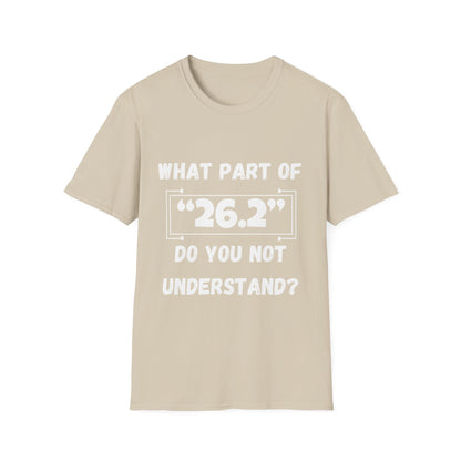 What Part Of 26.2 Do You Not Understand
