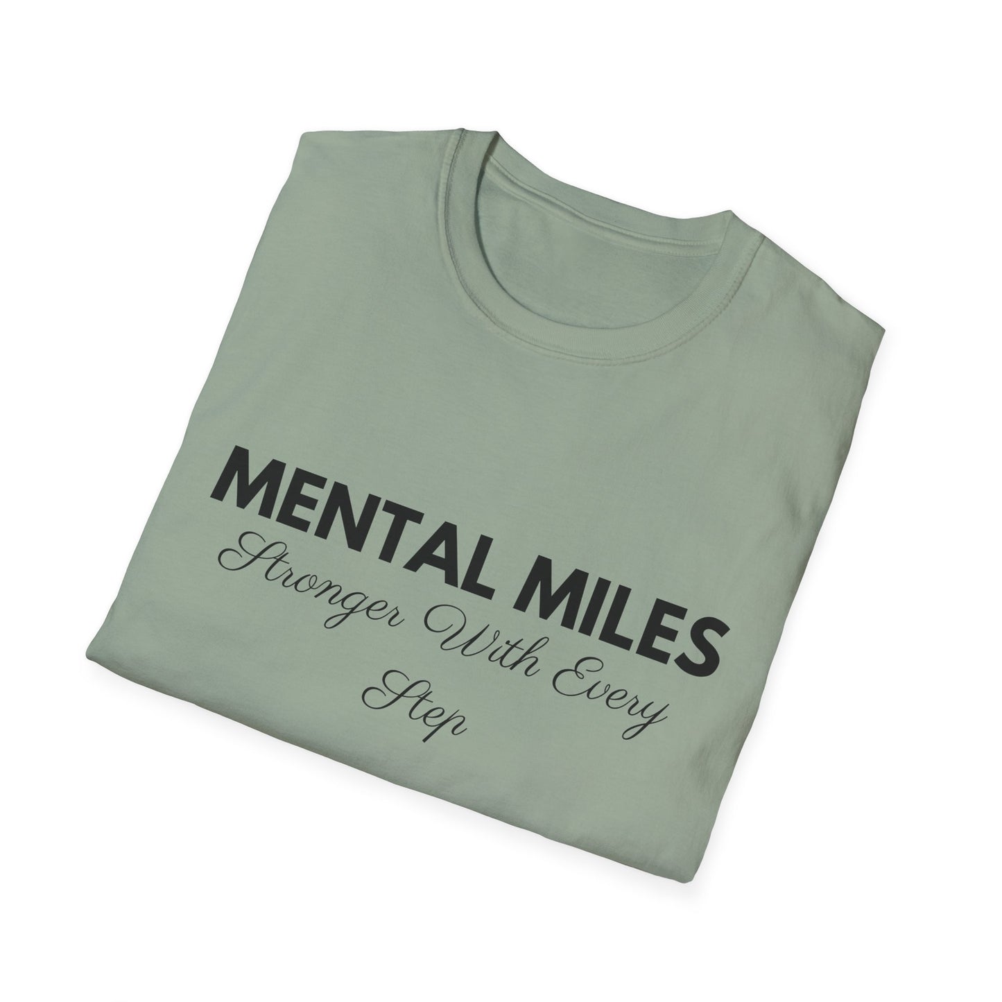 Mental Miles Stronger With Every Step
